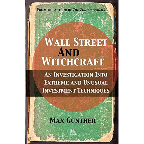 The Witches on Wall Street: Unmasking the Masters of Magic Money